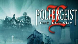 poltergeist: legacy season 1 - (episode 7-8) 1996 horror, fantasy